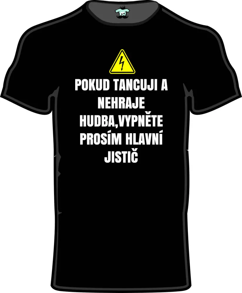 Tričko, pracuji pod napětím